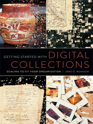 cover image of Getting Started with Digital Collections